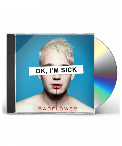 Badflower OK I'm Sick CD $4.65 CD